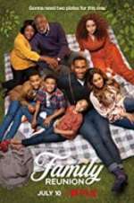 Watch Family Reunion Watch123movies
